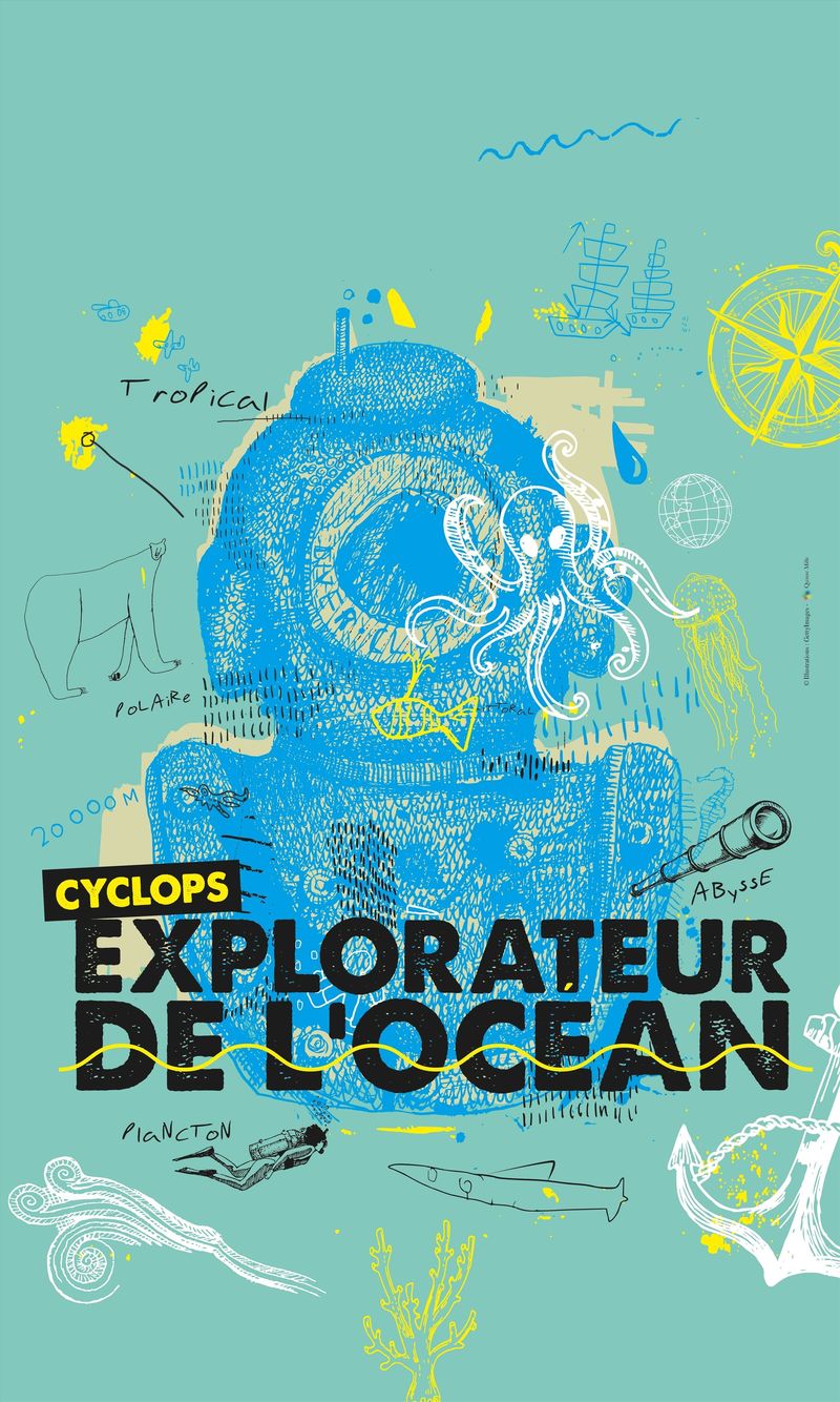 ESPACE DES SCIENCES – CYCLOPS, EXPLORATEUR DE L’OCÉAN